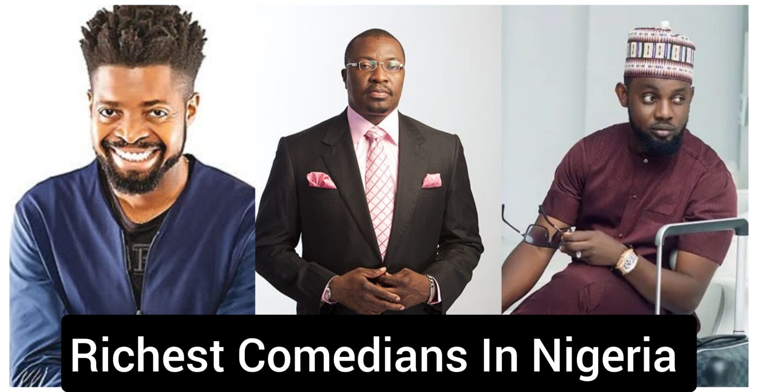 Top 10 Richest Comedians In Nigeria 2023 GLAMSQUAD MAGAZINE