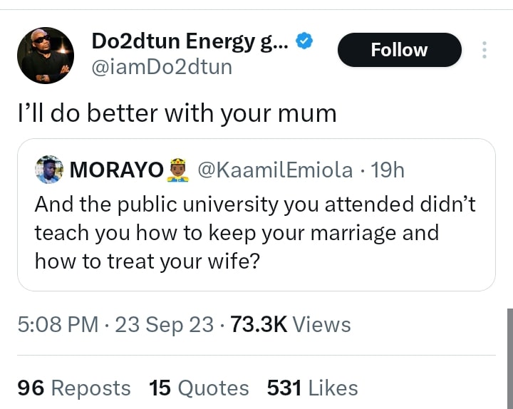 OAP Do2dtun fires back at troll referencing his failed marriage: “I will do better with your mum”