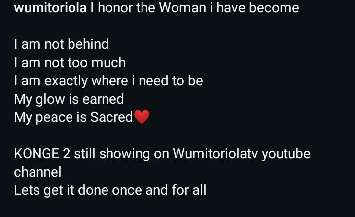 I honor the woman I have become - Wumi Toriola